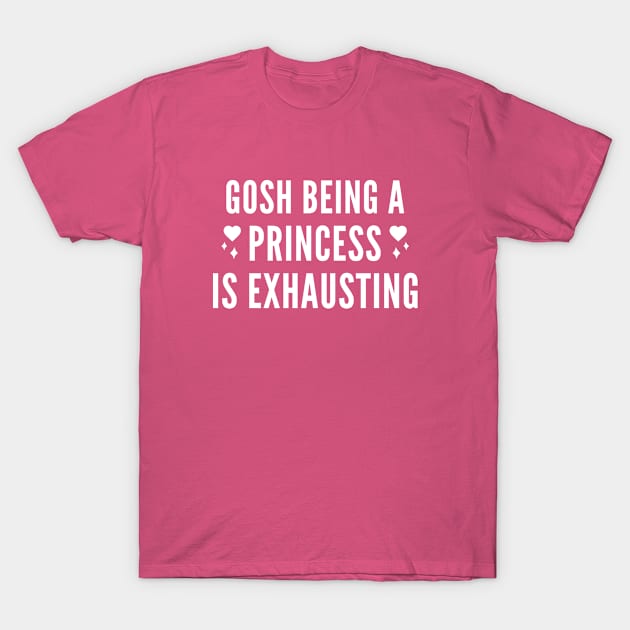 Gosh Princess T-Shirt by VectorPlanet